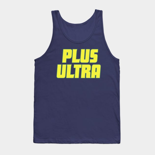 PLUS ULTRA - Boku no Hero (Cookout) Shirt Tank Top by NipahDUBS